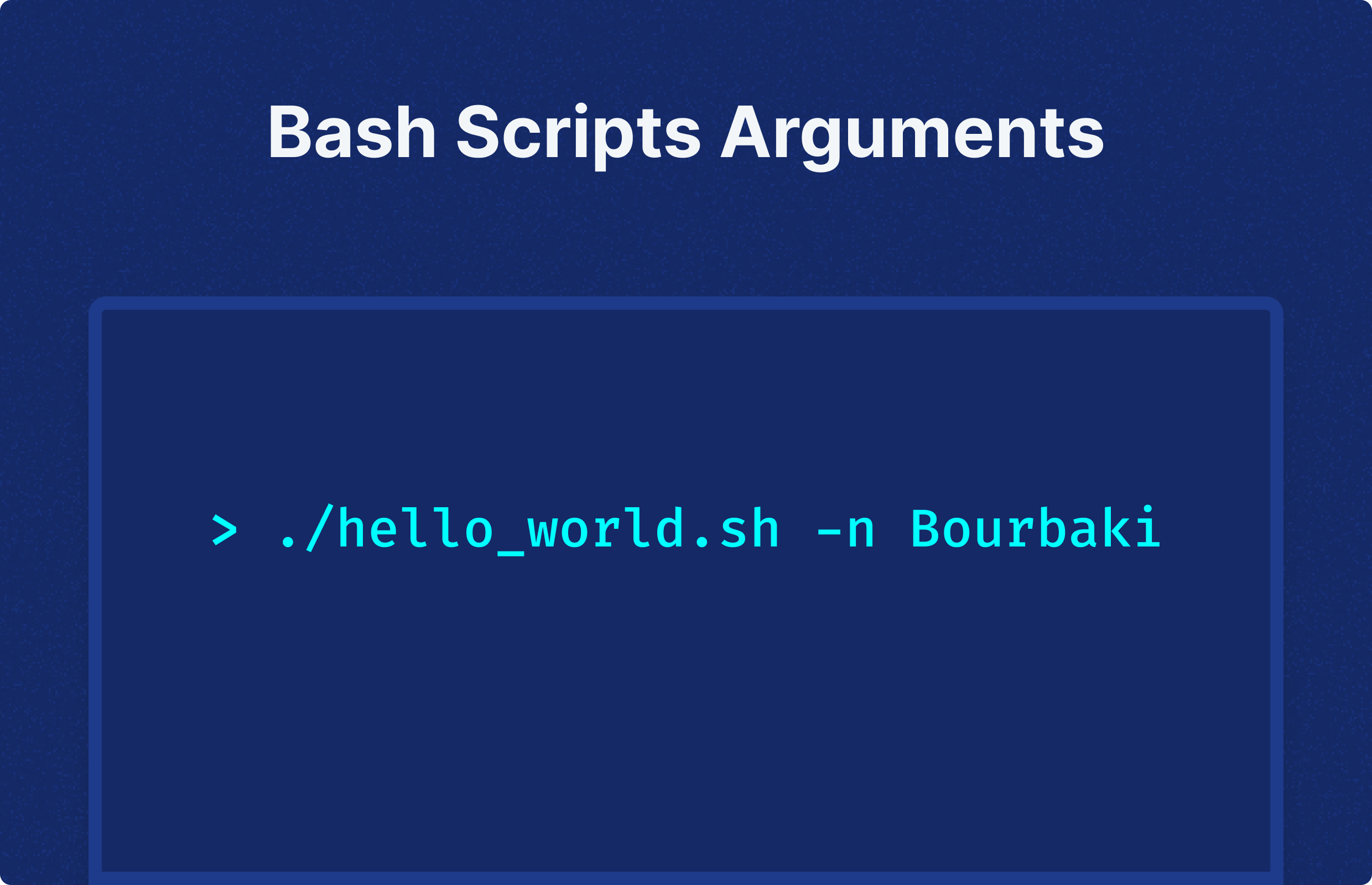Understanding Bash Script Arguments